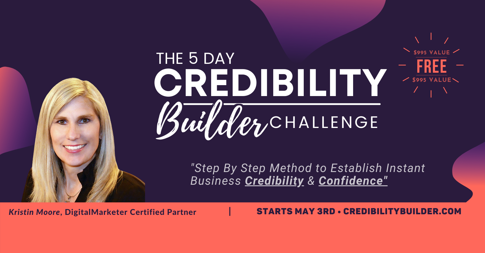The 5 Day Credibility Builder Challenge